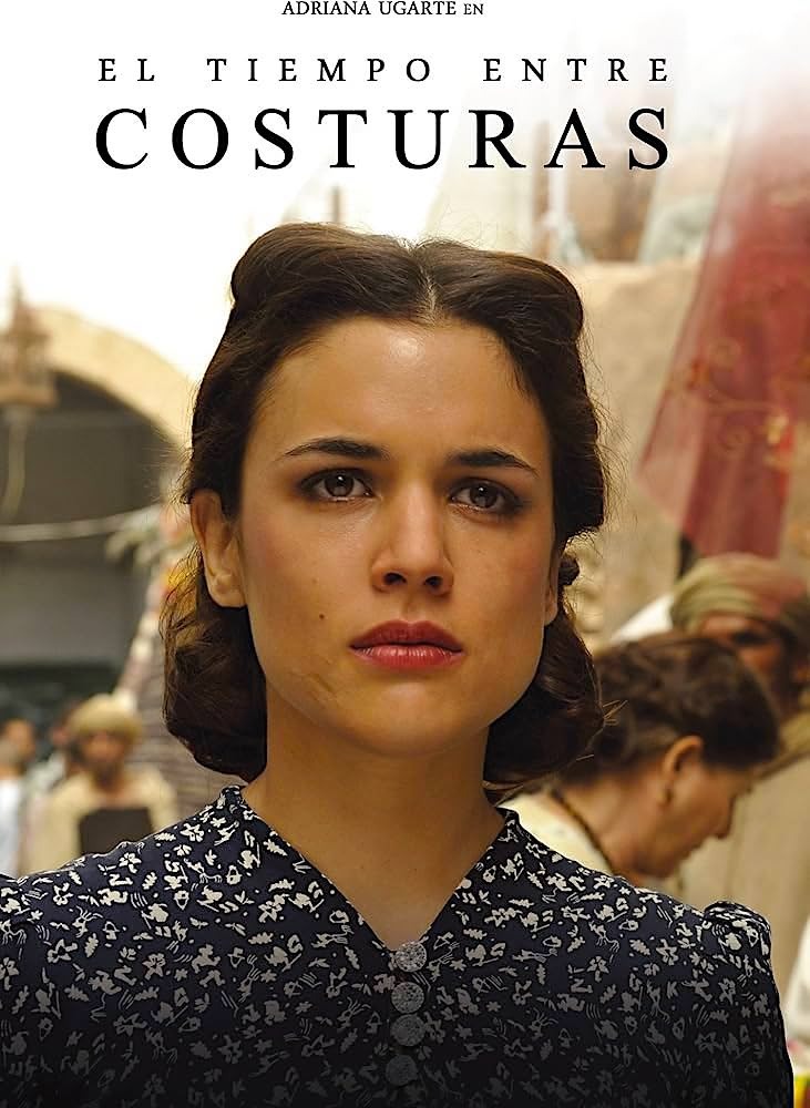 Poster for El tiempo entre costuras (The Time in Between), a show that helps with Spanish listening comprehension